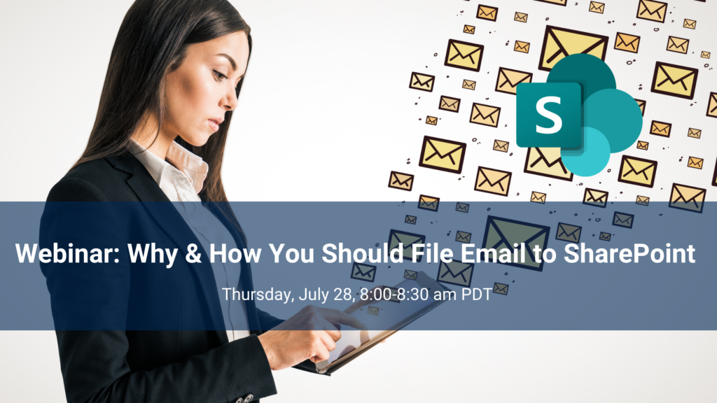 Why & How You Should File Email to SharePoint - webinar image