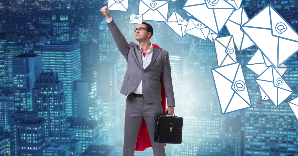 How to turn Email into Your Newest Superpower Blog Post Image