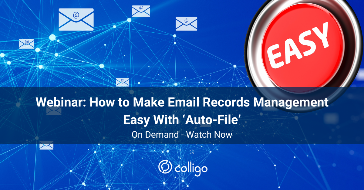 How to Make Email Records Management Easy with ‘Auto-File’ Webinar Banner